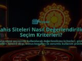 Bahis-Siteleri-Nasil-Degerlendirilir-Secim-Kriterleri-overlay-1788164576.jpg