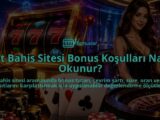 Bet-Bahis-Sitesi-Bonus-Kosullari-Nasil-Okunur-overlay-1789772539.jpg