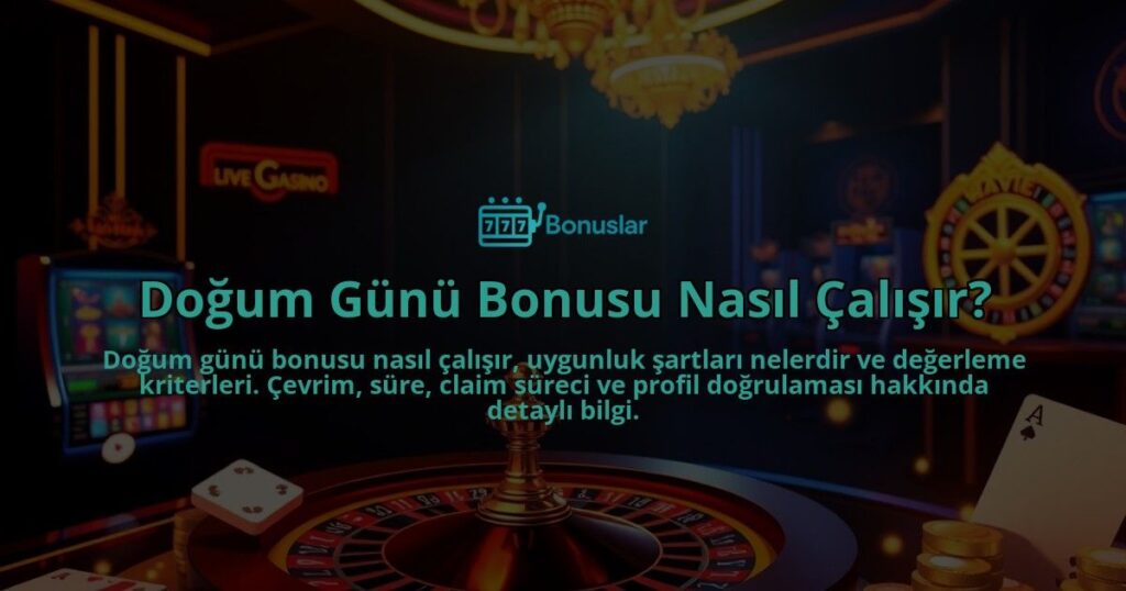 Dogum-Gunu-Bonusu-Nasil-Calisir-overlay-1788248231.jpg