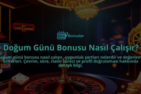 Dogum-Gunu-Bonusu-Nasil-Calisir-overlay-1788248231.jpg